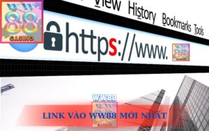 LINK VÀO WW88 MỚI NHẤT